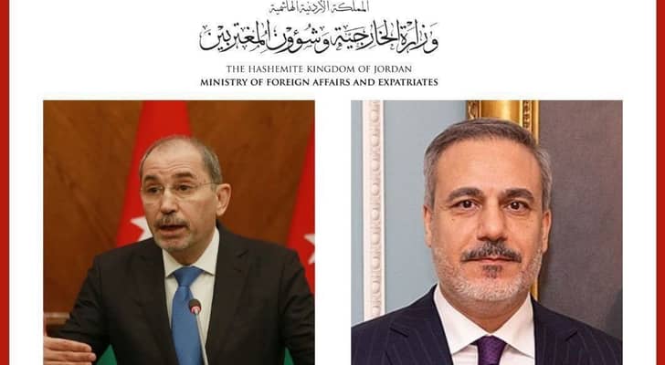 الصفدي وفيدان: الأردن وتركيا يؤكدان على ضرورة استمرار وقف إطلاق النار في غزة ودعم الأونروا